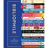 Bibliophile: An Illustrated Miscellany